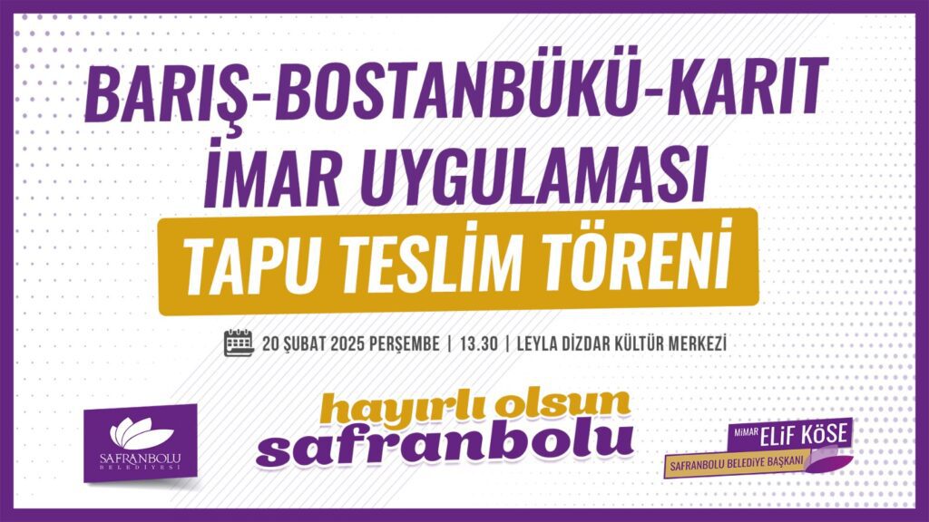 Safranbolu’da 14 Yıllık İmar Çıkmazı Son Buldu