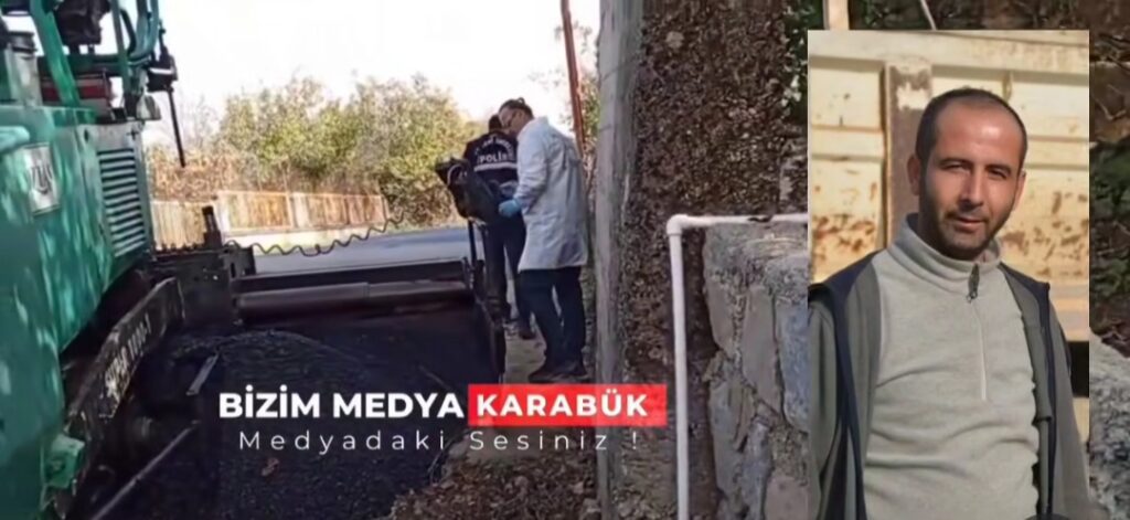 Yenice’de Asfalt Çalışmasında Feci Kaza: Servet Kayaoğlu Hayatını Kaybetti